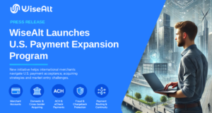 PYMNTS features WiseAlt on USA payment solutions for international merchants entering the U.S. market