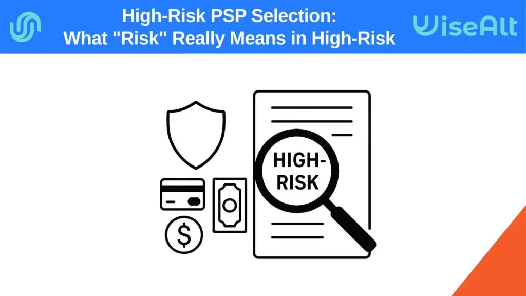 Illustration of decision-making, risk levels in high-risk psp selection.